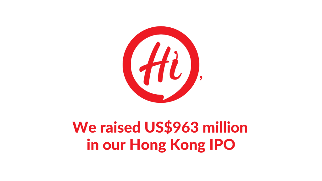 Hai Di Lao raised US$963 million in its Hong Kong IPO.