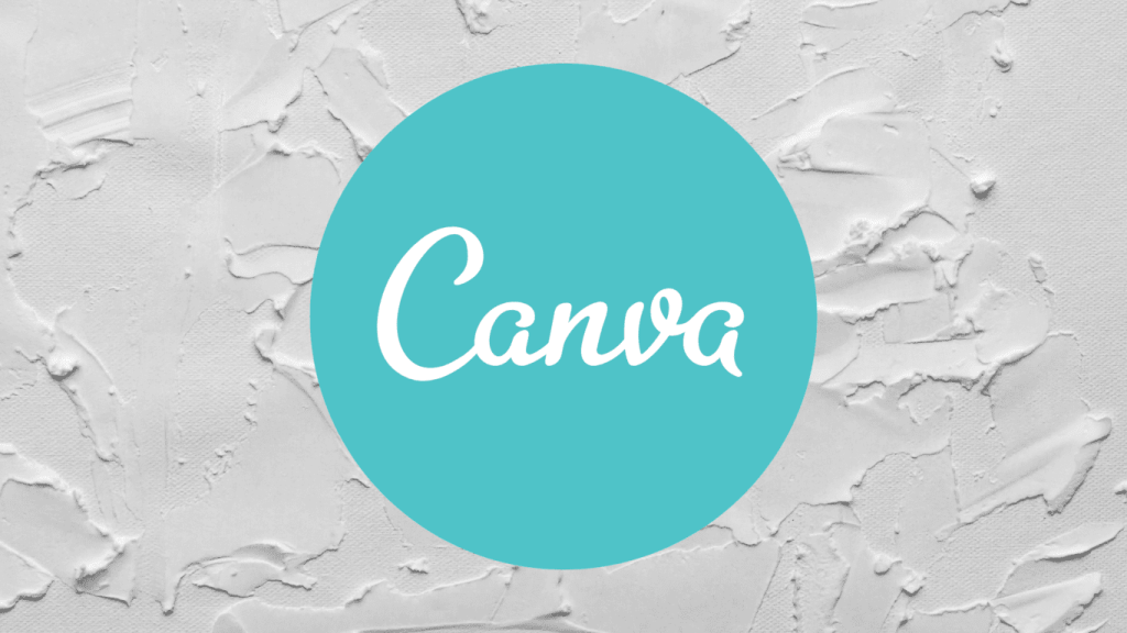 Canva: A Free Web-Based Design Software That Helps You Make Your Brand More Aesthetic