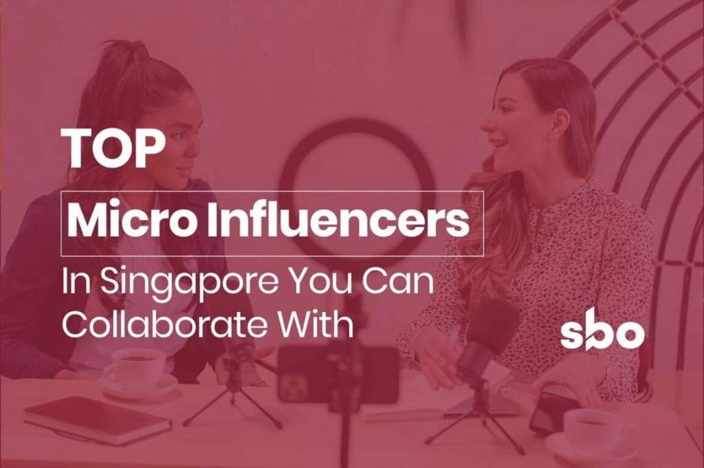 featured image_top micro influencers in singapore you can collaborate with