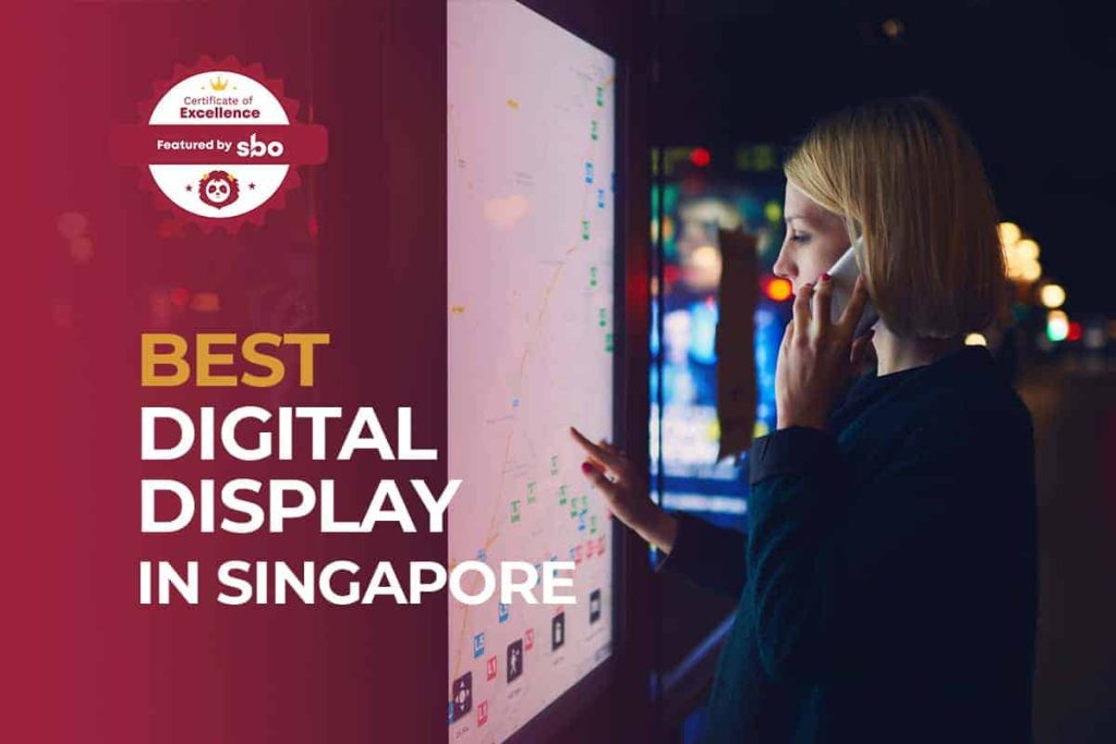 best digital display in singapore