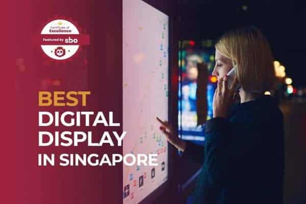 best digital display in singapore