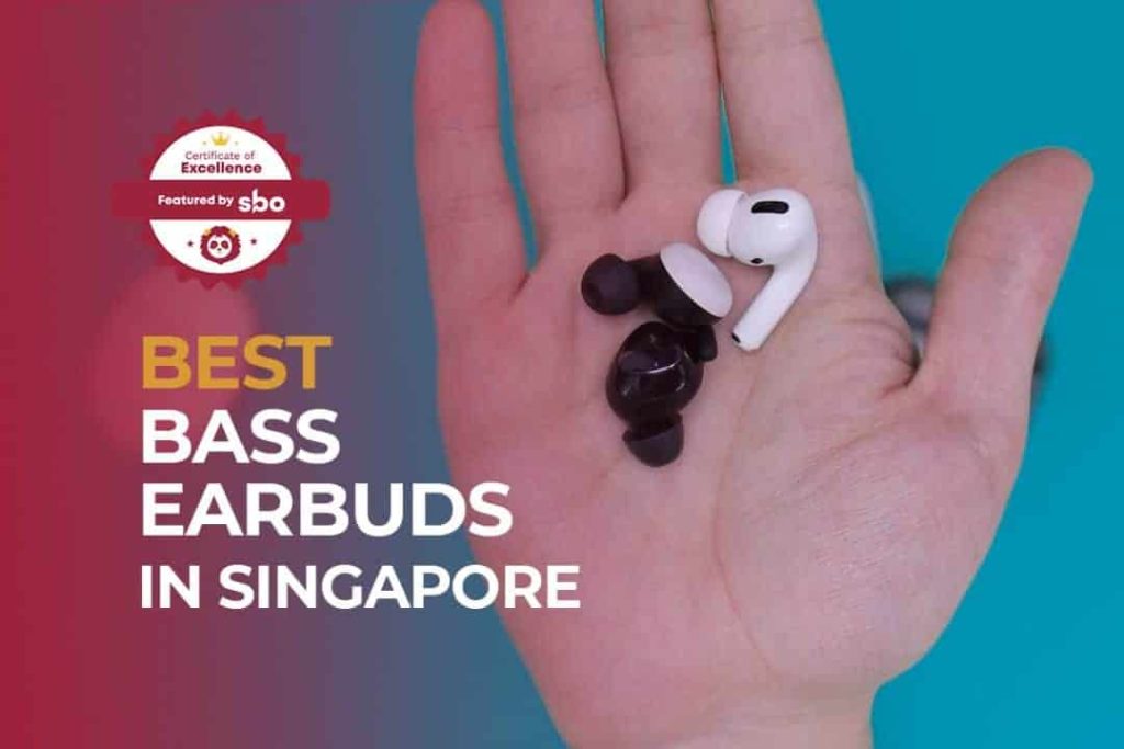 best bass earbuds in singapore