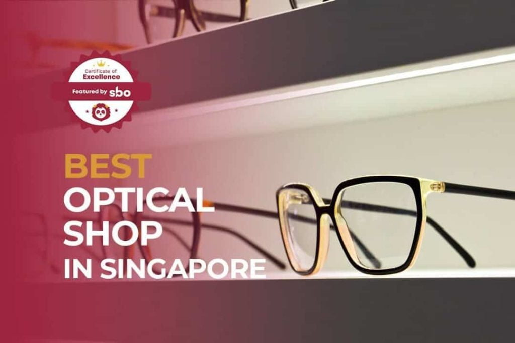 best optical shop in singapore
