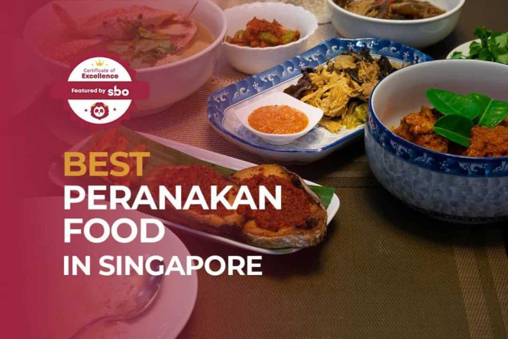 best peranakan food in singapore