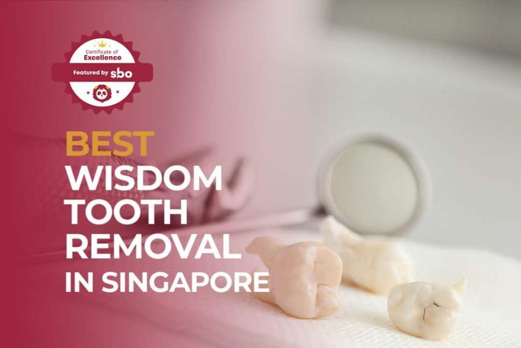 featured image_best wisdom tooth removal in singapore