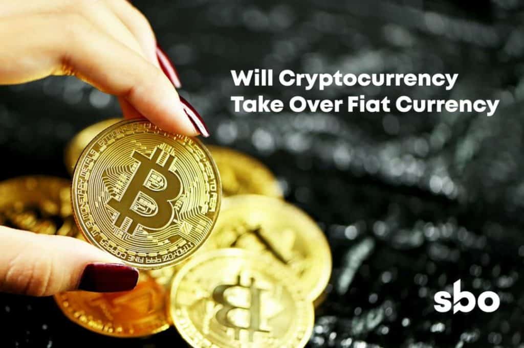 featured image_ Will Cryptocurrency Take Over Fiat Currency