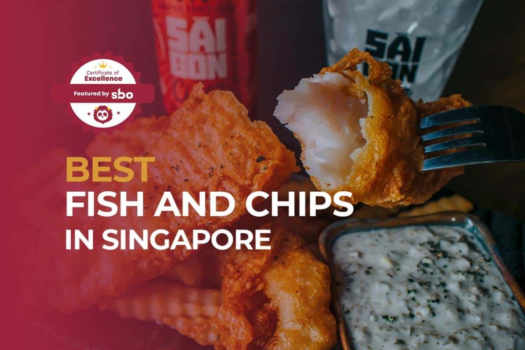 featured image_best fish and chips in singapore
