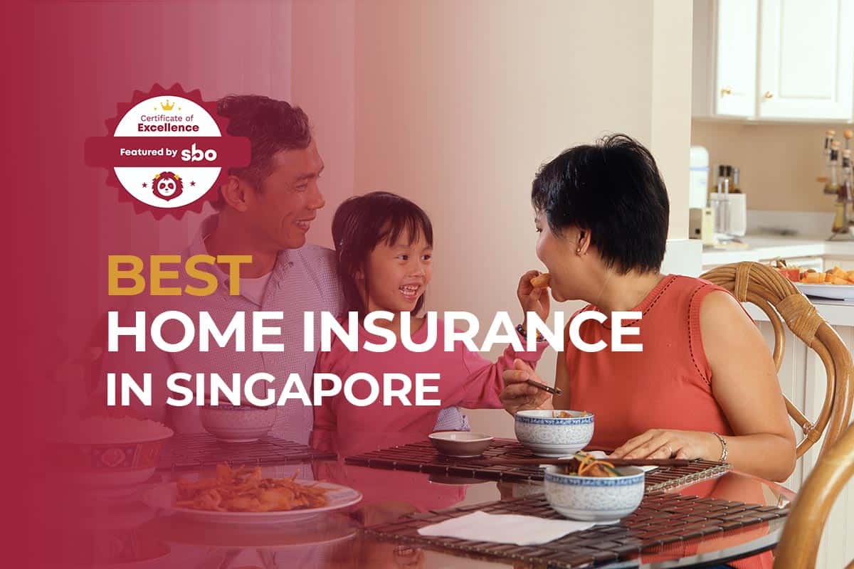 8 Best Home Insurance In Singapore 2024 SBO Sg   Best Home Insurance In Singapore 