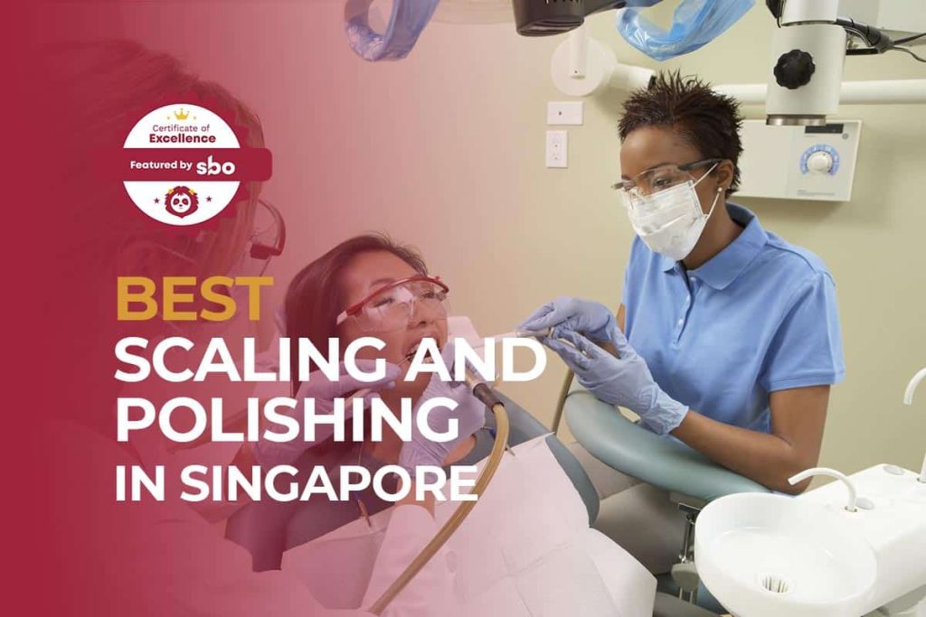 featured image_best scaling and polishing in singapore