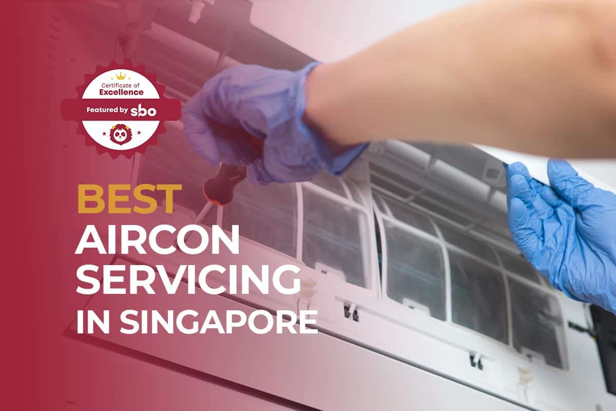 10 Best Aircon Servicing in Singapore to Repair Your Air Conditioner [2024] SBO.sg