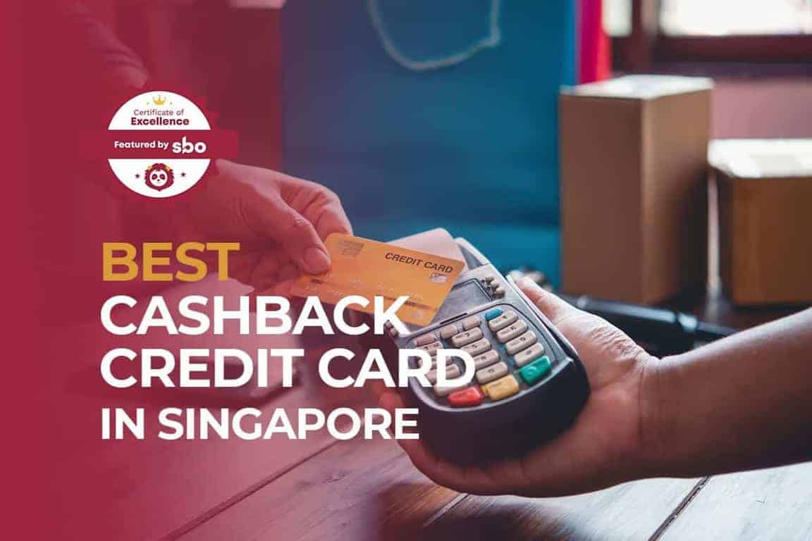 10 Best Cashback Credit Card in Singapore for Great Rewards [year]