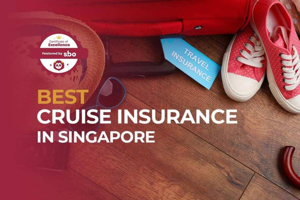 featured image_best cruise insurance in singapore