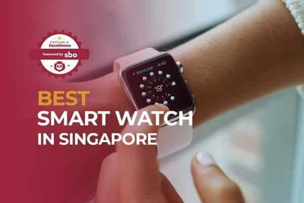 featured image_best smart watch in singapore