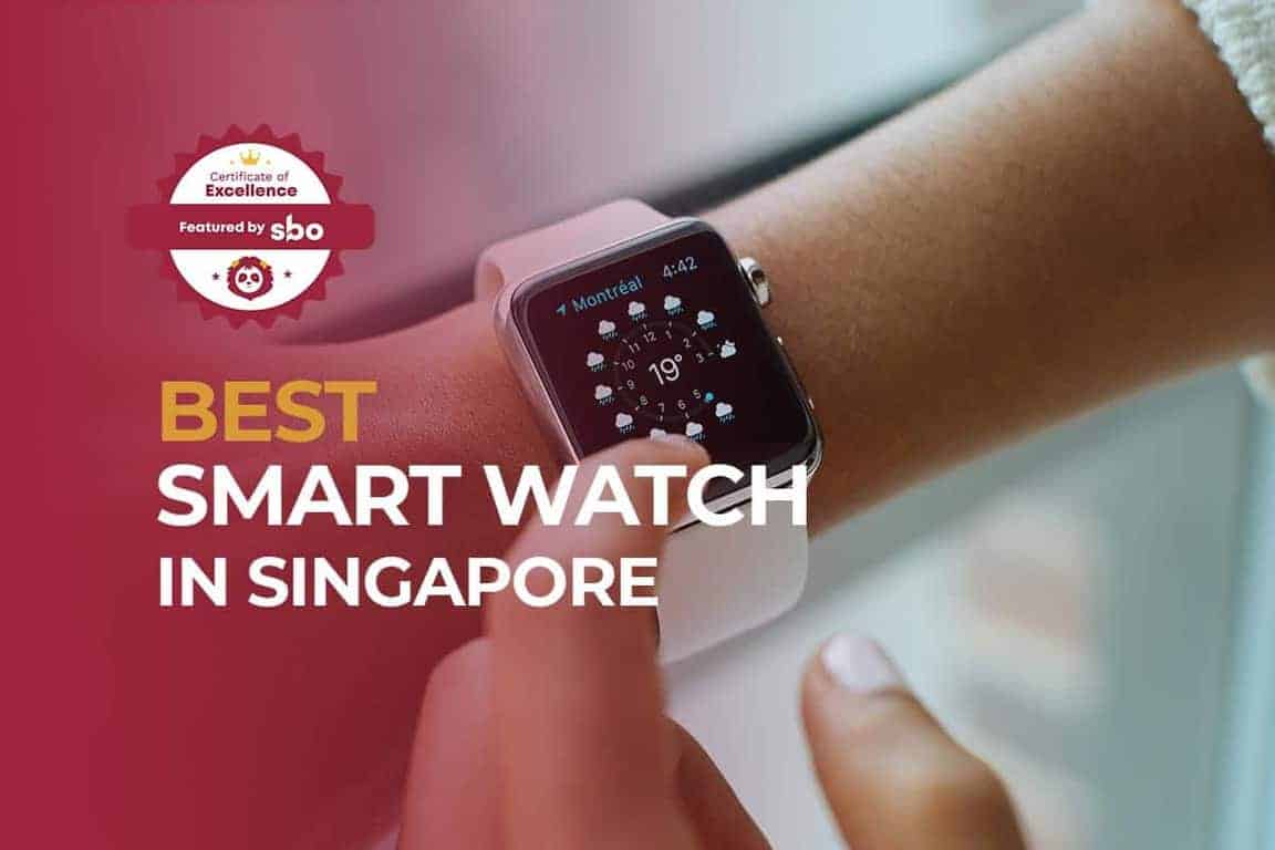 10 Best Smart Watch in Singapore for Multiple Functions [2024] SBO.sg