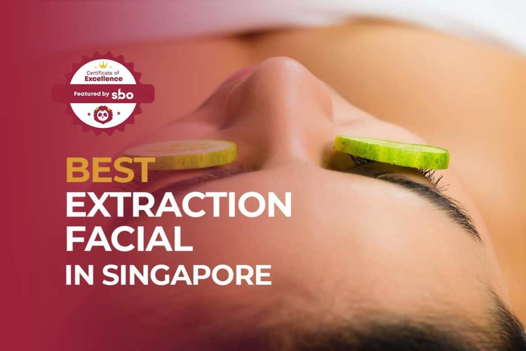featured image_best extraction facial in singapore