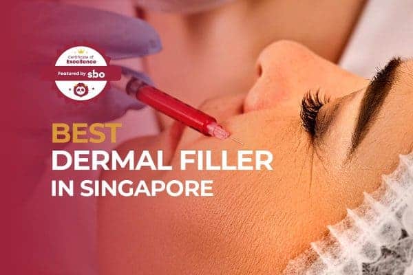 featured image_best dermal filler in singapore