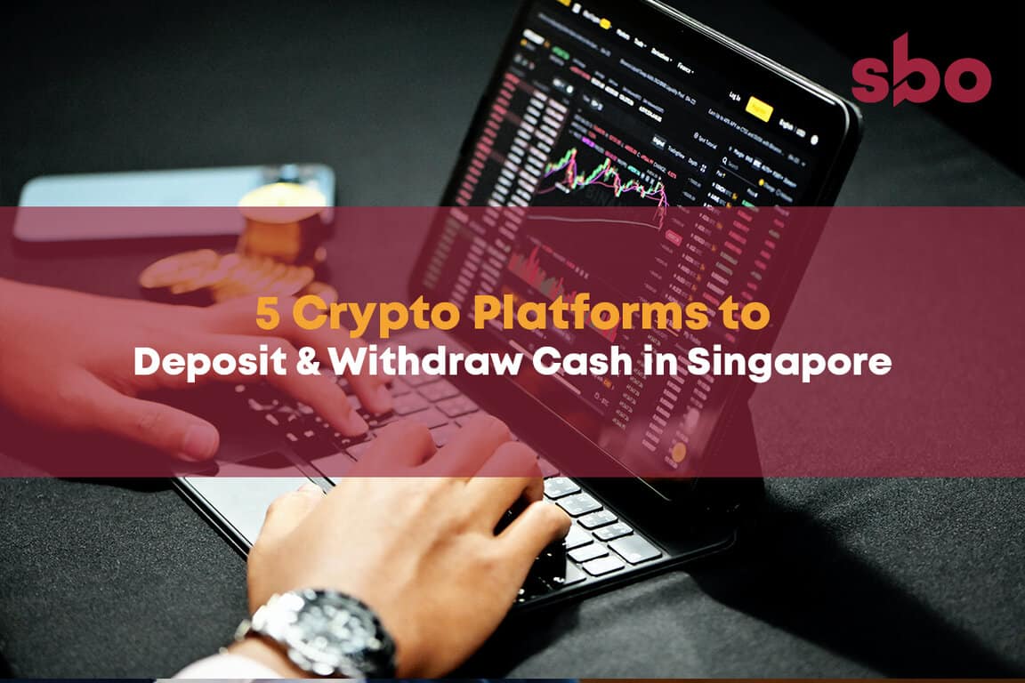 How to withdraw crypto in Singapore? 5 Best Options with deposit and  withdrawal rates comparison!