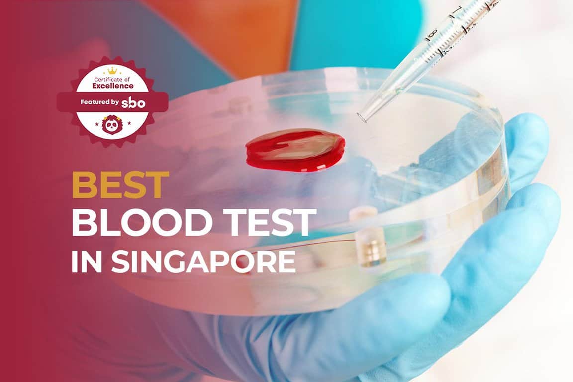 11 Best Clinics for Blood Test in Singapore For Your Peace of Mind