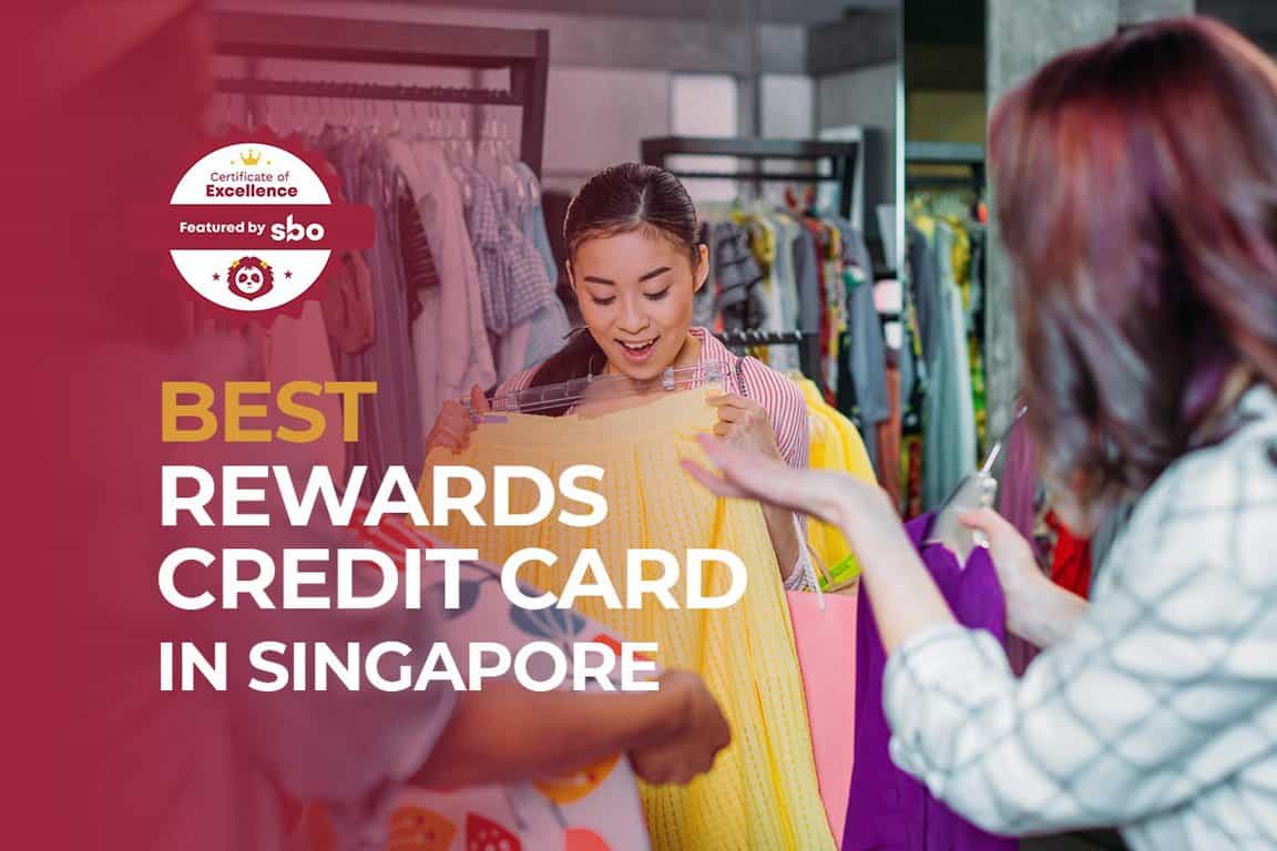 10 Best Rewards Credit Card in Singapore for Great Perks [2024] SBO.sg