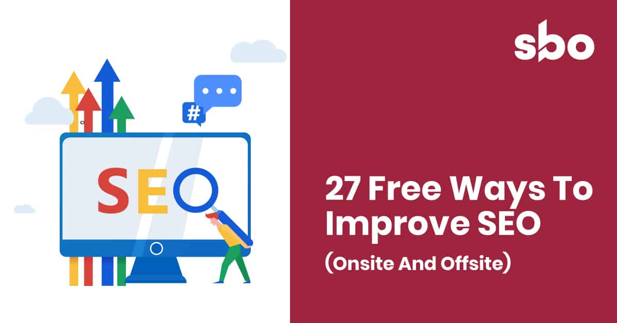 Learn Free Ways To Improve SEO Onsite And Offsite