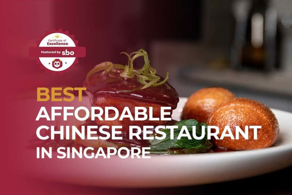featured image_best affordable chinese restaurant in singapore