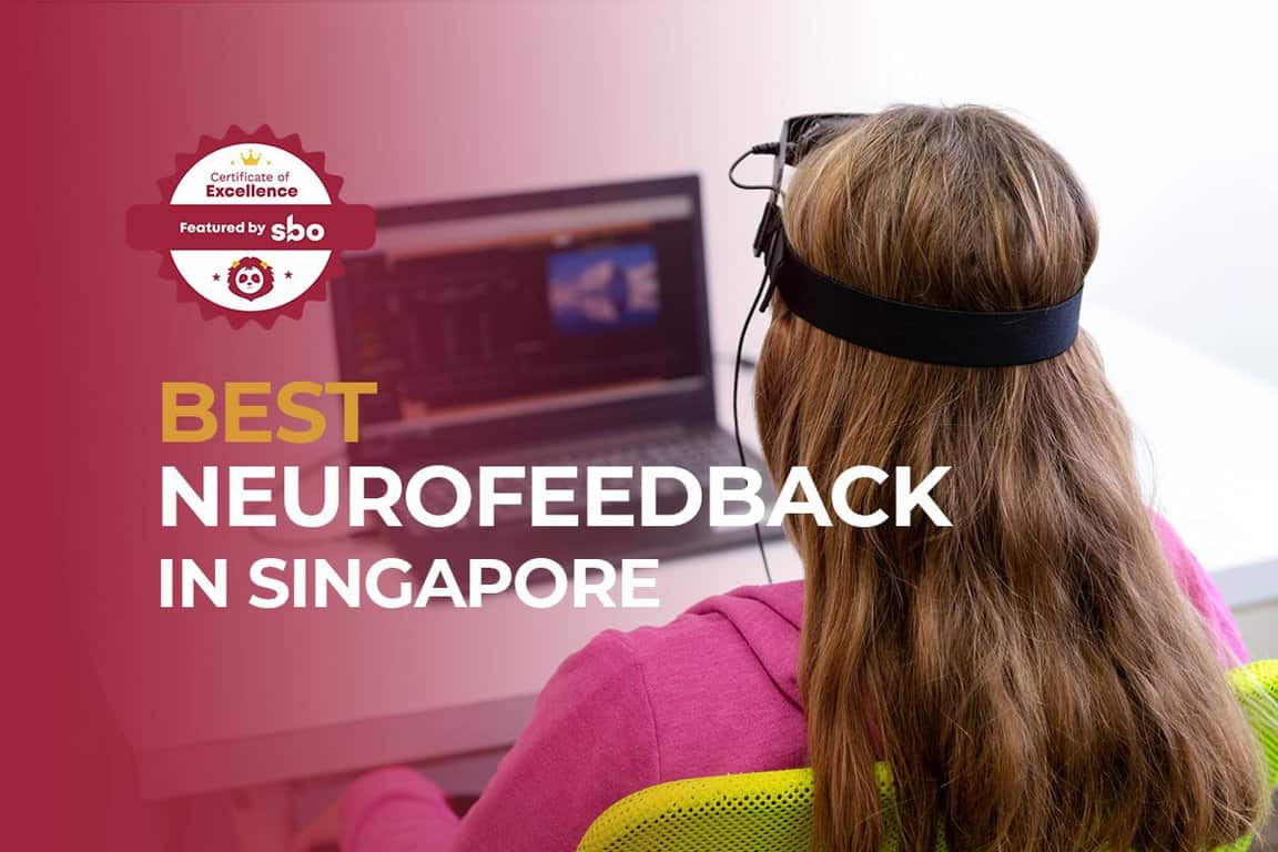 10 Best Neurofeedback In Singapore To Improve Brain Performance [2024