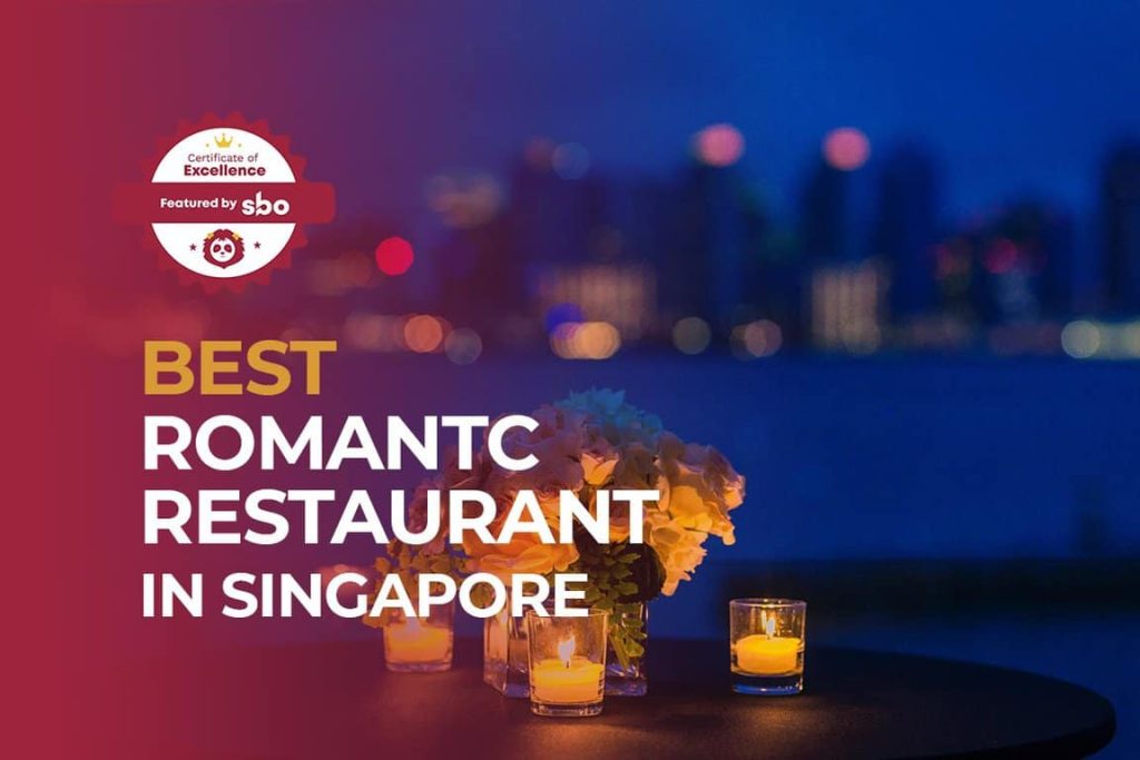 10 Best Romantic Restaurant in Singapore for a Memorable Time [2024