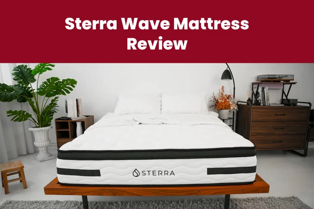 Sterra-Wave-Mattress-Review
