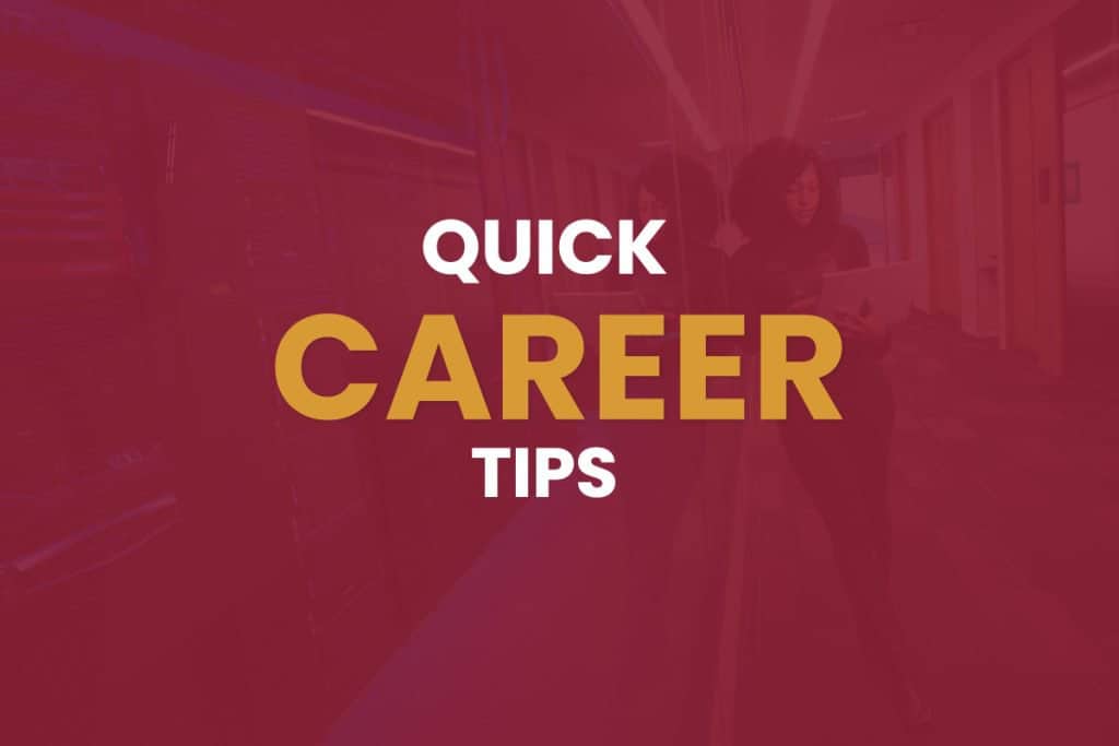 quick career tips